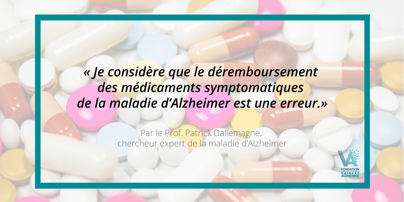 Déremboursement des traitements symptomatiques de la maladie d’Alzheimer : point de vue d’expert