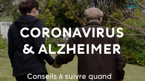 Coronavirus et maladie d’Alzheimer : que faire lorsqu’on a un proche malade ?