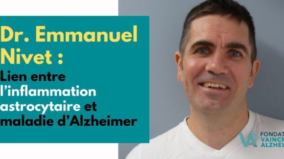 Contrôle de l’inflammation astrocytaire : vers une nouvelle piste pour prévenir ou ralentir la maladie d’Alzheimer