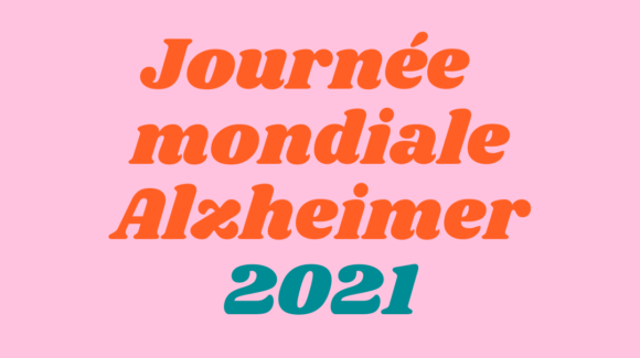 #QuiVeutGagnerDesNeurones : la nouvelles campagne Vaincre Alzheimer à l’occasion de la Journée mondiale Alzheimer 2021