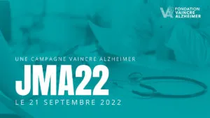 Journée Mondiale Alzheimer 2022 : nouvelle campagne sur le diagnostic précoce pour Vaincre Alzheimer