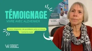 Vivre avec Alzheimer : témoignage de Catherine