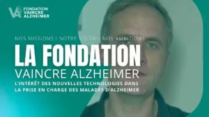 L’intérêt des nouvelles technologies dans la prise en charge des malades d’Alzheimer